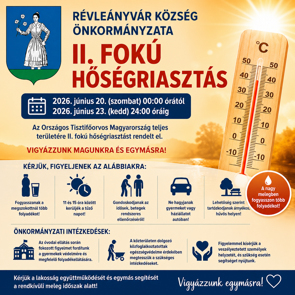 TÁJÉKOZTATÁS ÉS FELHÍVÁS II. FOKÚ HŐSÉGRIASZTÁS ELRENDELÉSÉRŐL